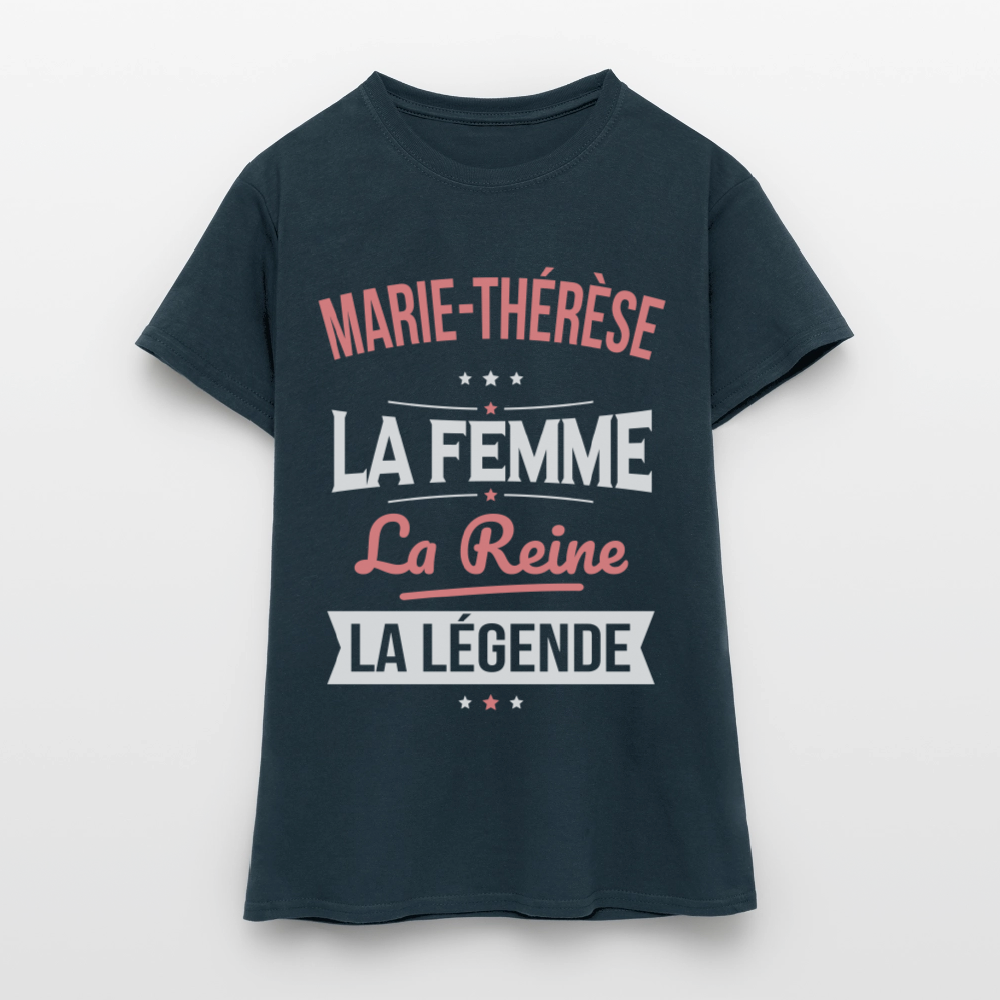 T-shirt Femme - Marie-Thérèse - la Femme - la Reine - la Légende - marine