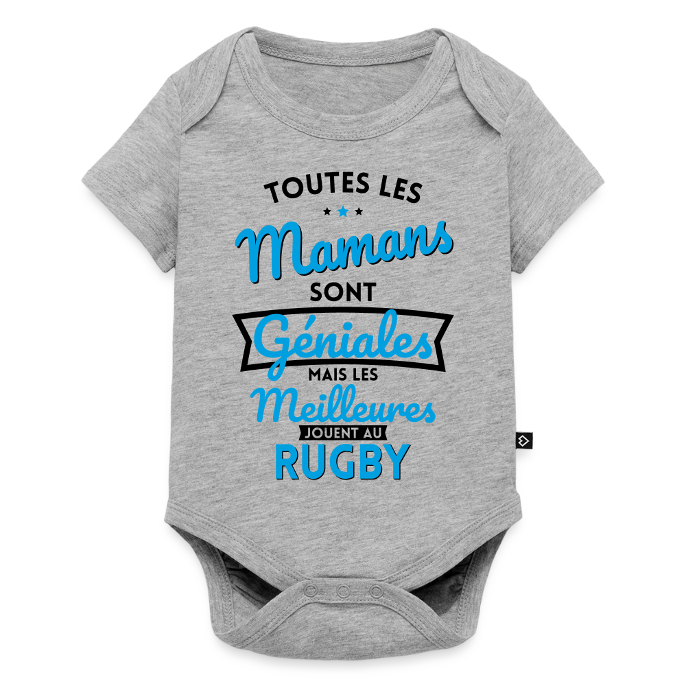 Body Bébé bio manches courtes - Mamans géniales - Les meilleures jouent au rugby - gris chiné