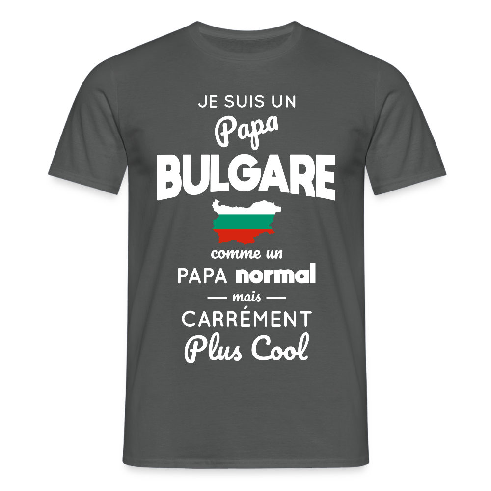 T-shirt Homme - Papa Bulgare Plus Cool - charbon