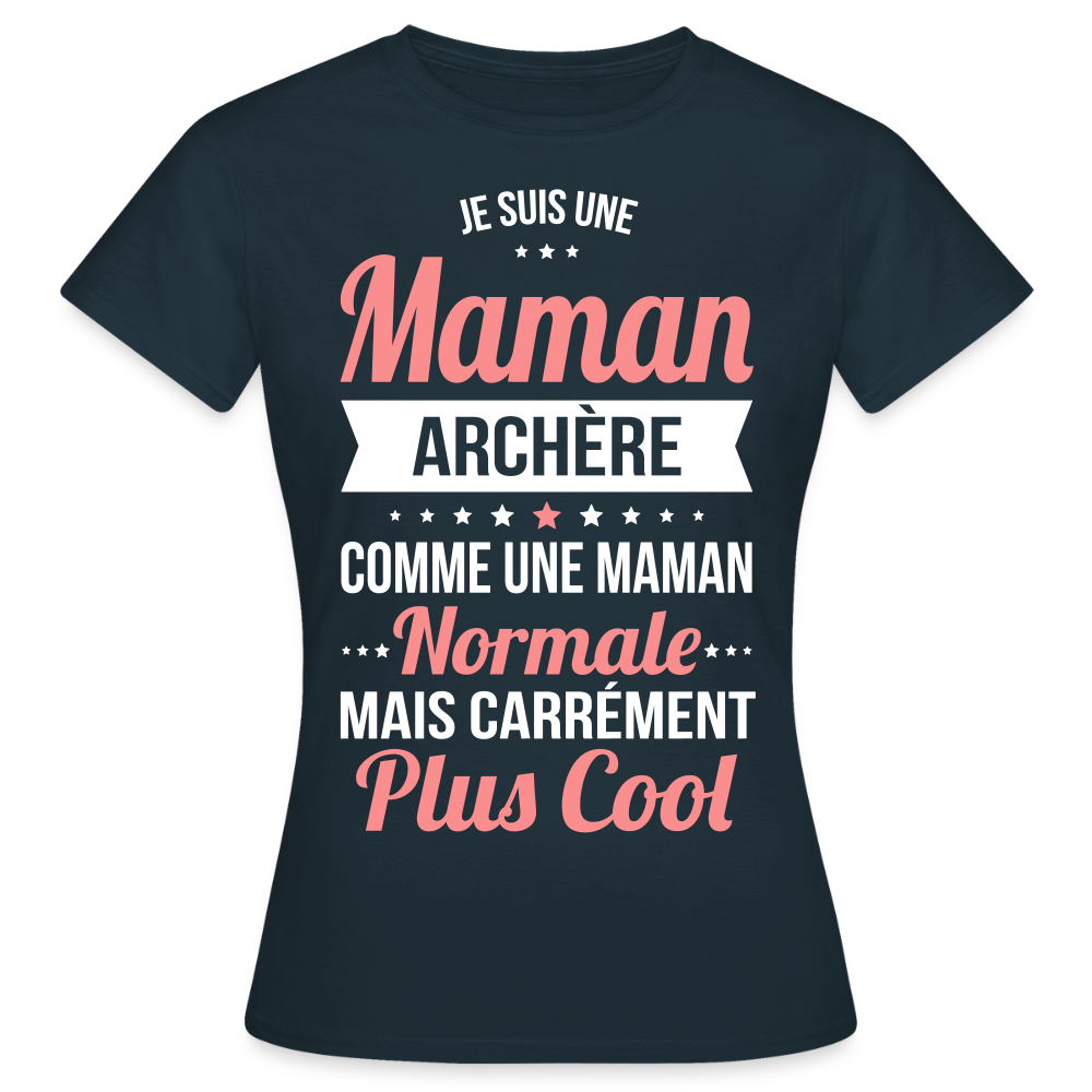 T-shirt Femme - Maman archère plus cool - marine