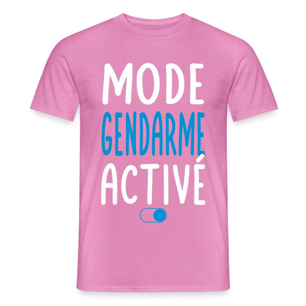 T-shirt Homme - Mode gendarme activé - Cadeau gendarme - rose