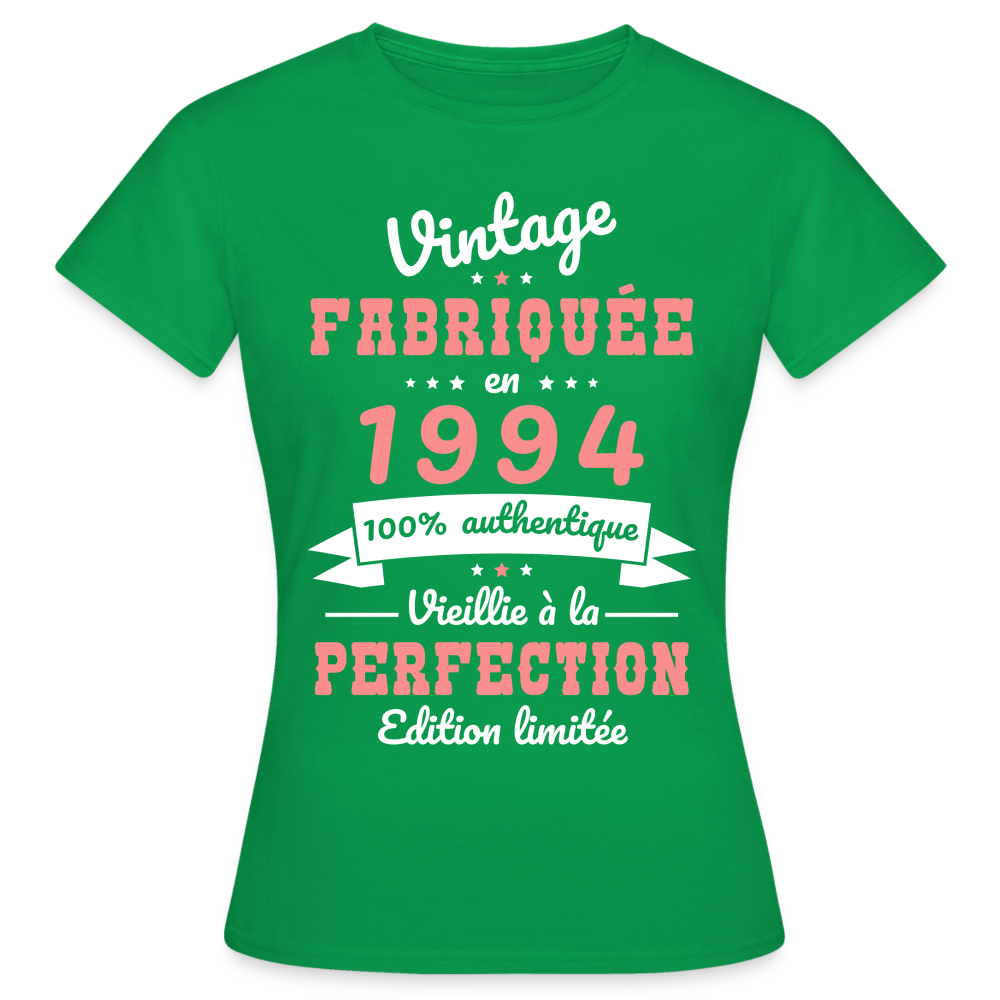 T-shirt Femme - Anniversaire 31 Ans - Vintage Fabriquée en 1994 - vert
