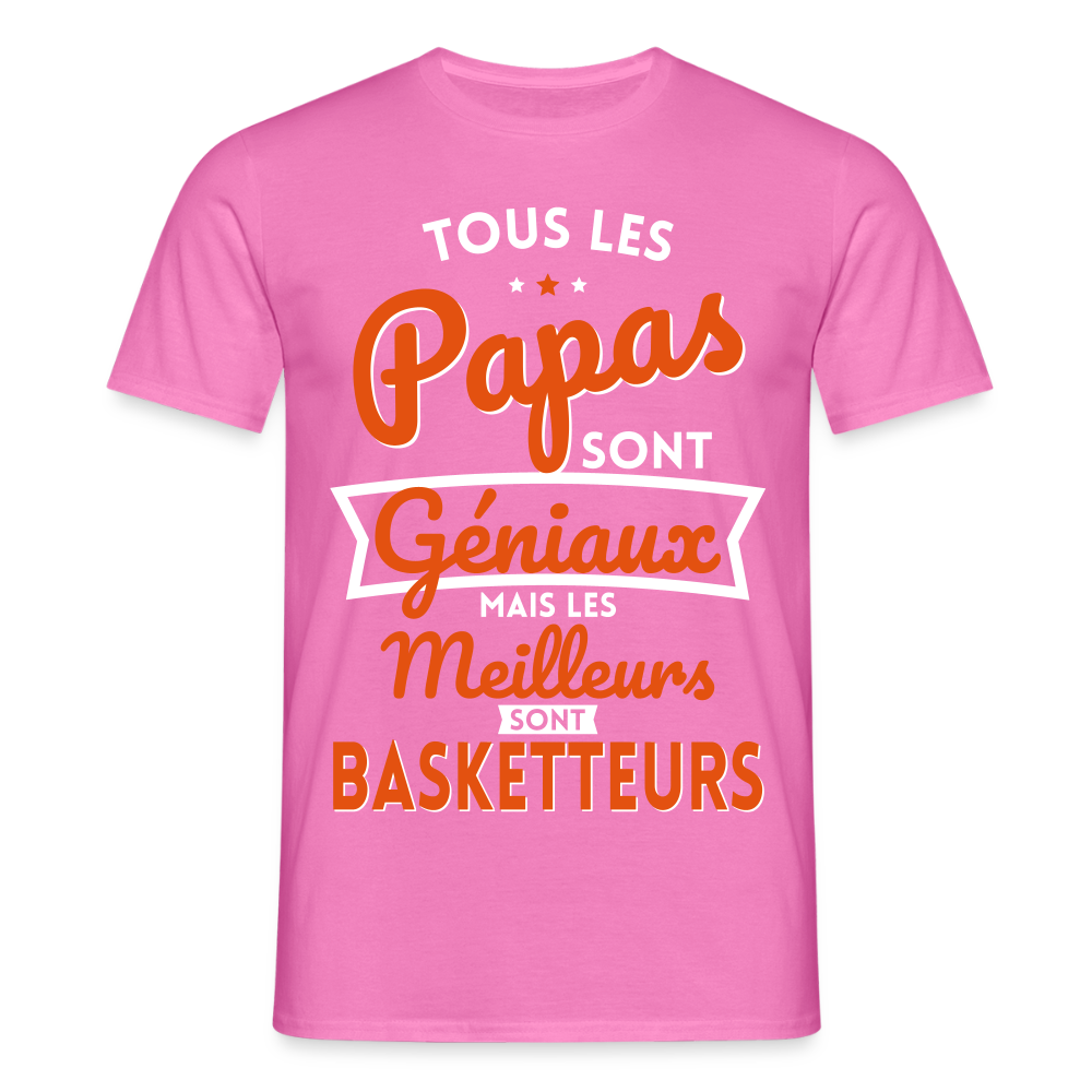 T-shirt Homme - Papas géniaux - Les meilleurs sont basketteurs - rose
