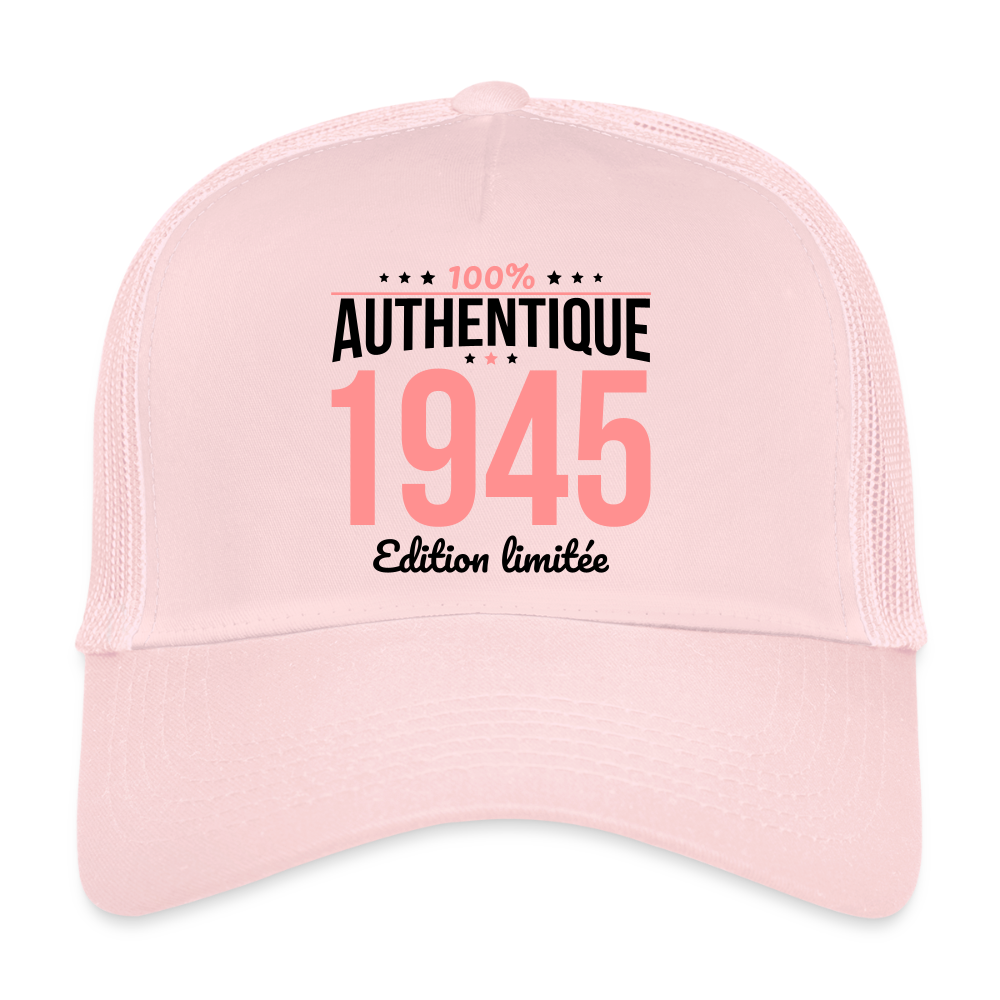 Casquette Trucker - Anniversaire 80 Ans - 100% Authentique 1945 - rose pâle