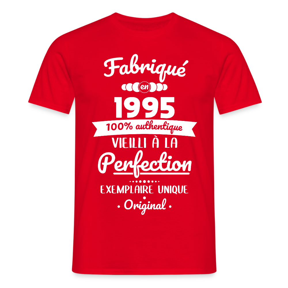 T-shirt Homme - Anniversaire 30 Ans - Fabriqué en 1995 - rouge