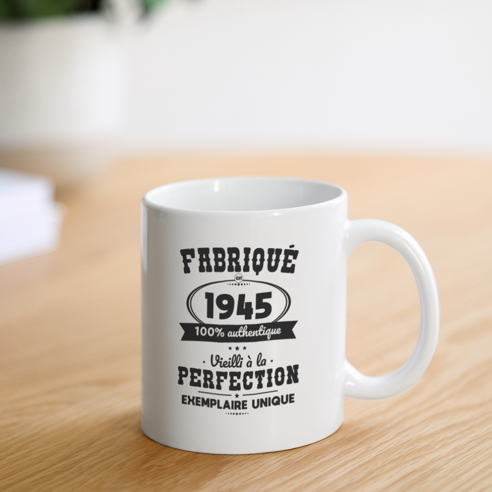 Mug blanc - Anniversaire 80 Ans - Fabriqué en 1945 - blanc