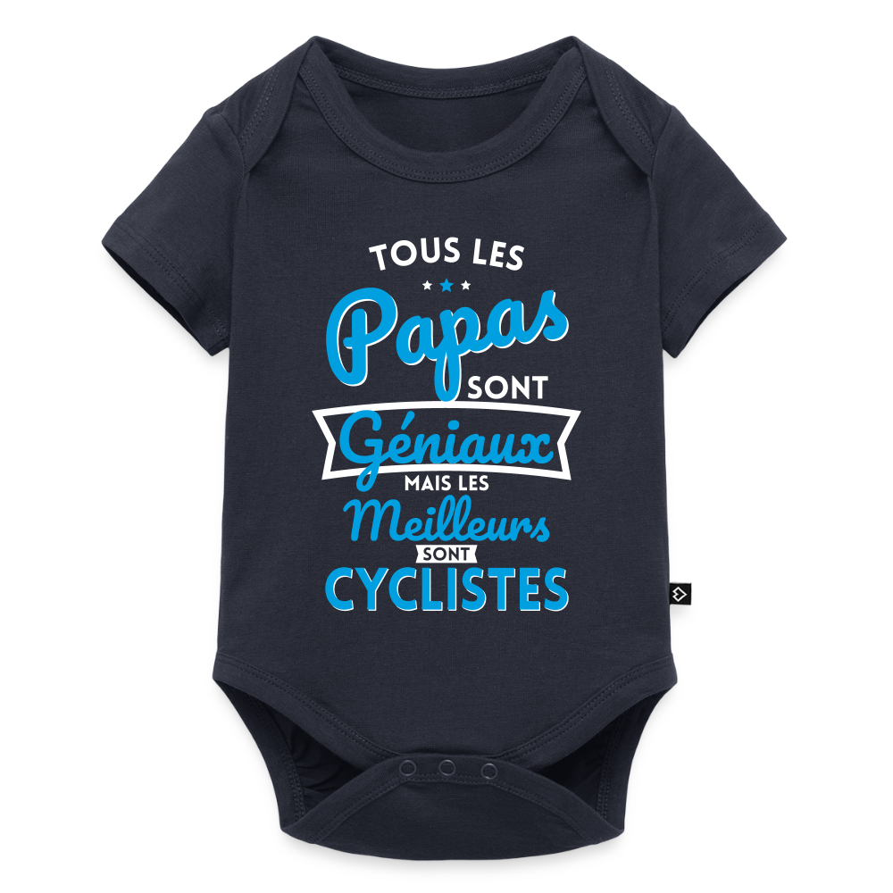 Body Bébé bio manches courtes - Papas géniaux - Les meilleurs sont cyclistes - bleu marine
