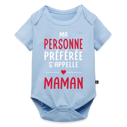 Body bébé bio manches courtes - Ma personne préférée s'appelle Maman - bleu clair