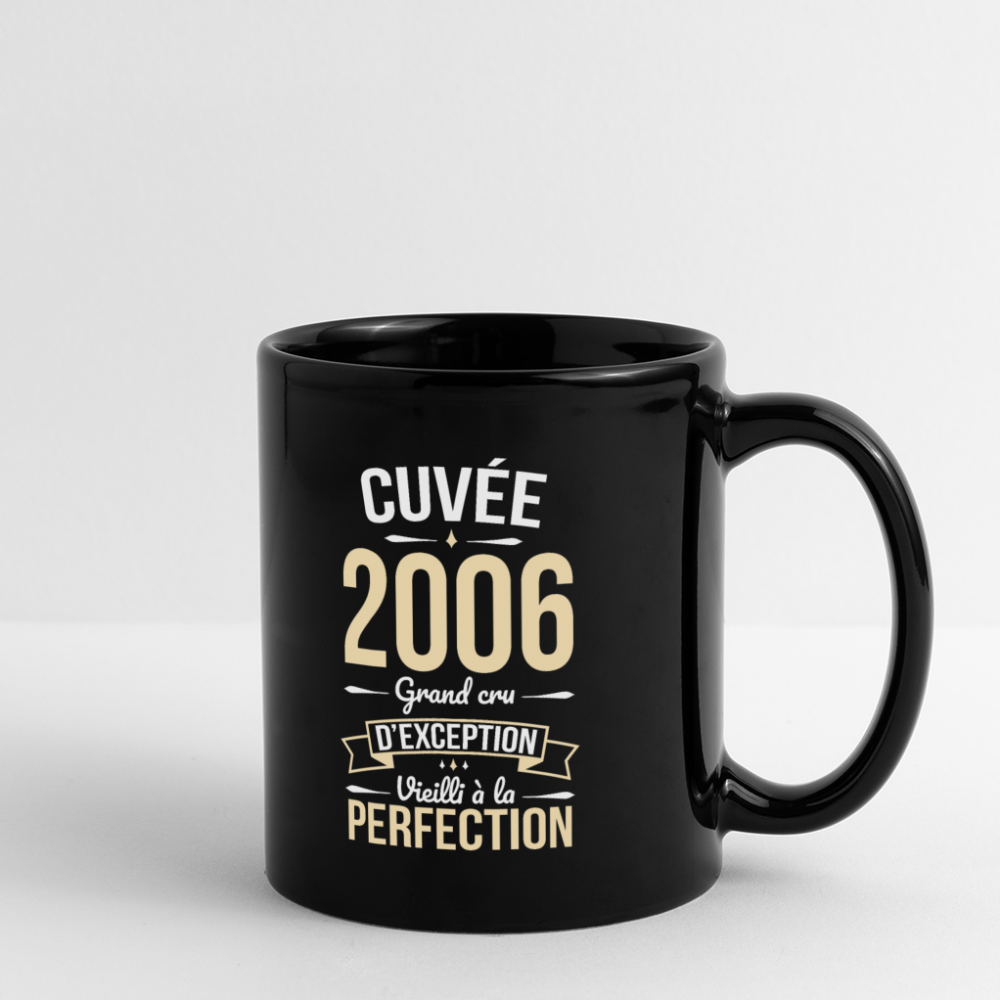 Mug uni - Anniversaire 19 Ans - Cuvée 2006 - noir
