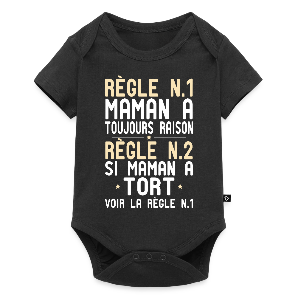 Body Bébé bio manches courtes - Maman a toujours raison - noir