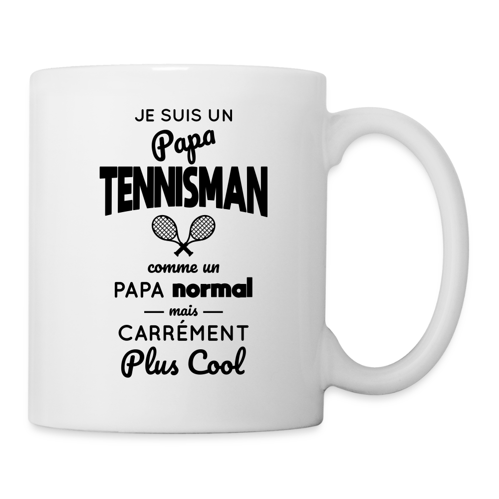 Mug blanc - Papa tennisman plus cool - blanc