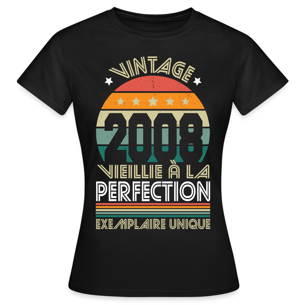 T-shirt anniversaire femme 18 ans – Vintage 2008 - Exemplaire unique - noir