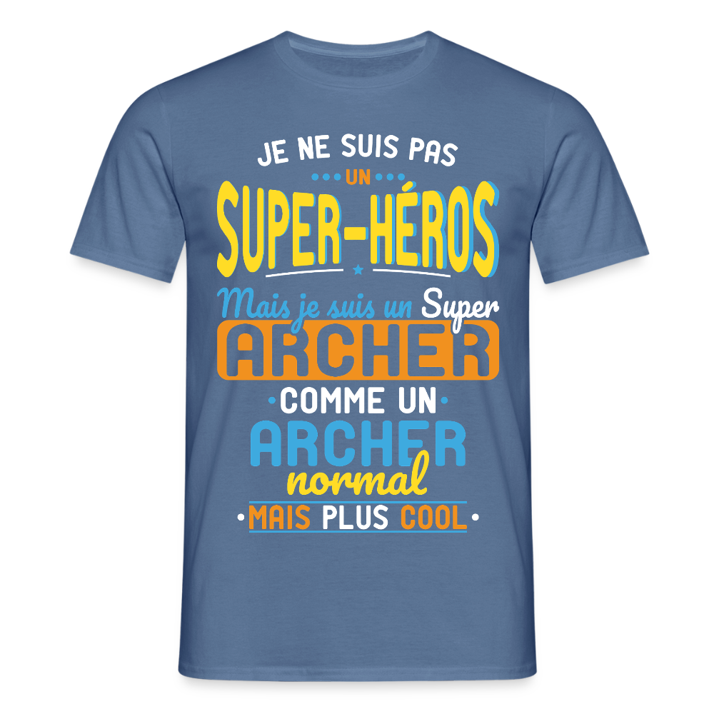 T-shirt Homme - Pas un Super-Héros mais un super Archer - bleu pigeon 