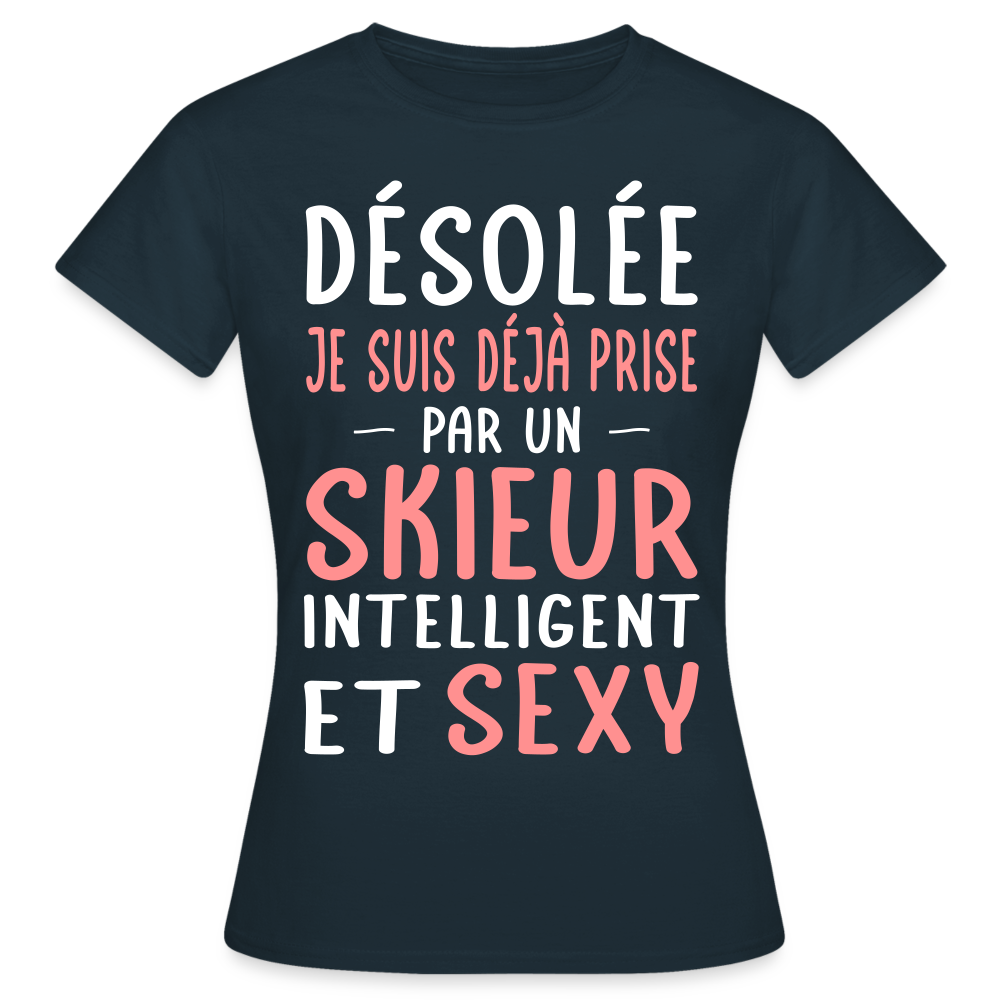T-shirt Femme - Je suis prise par un skieur intelligent et sexy - marine