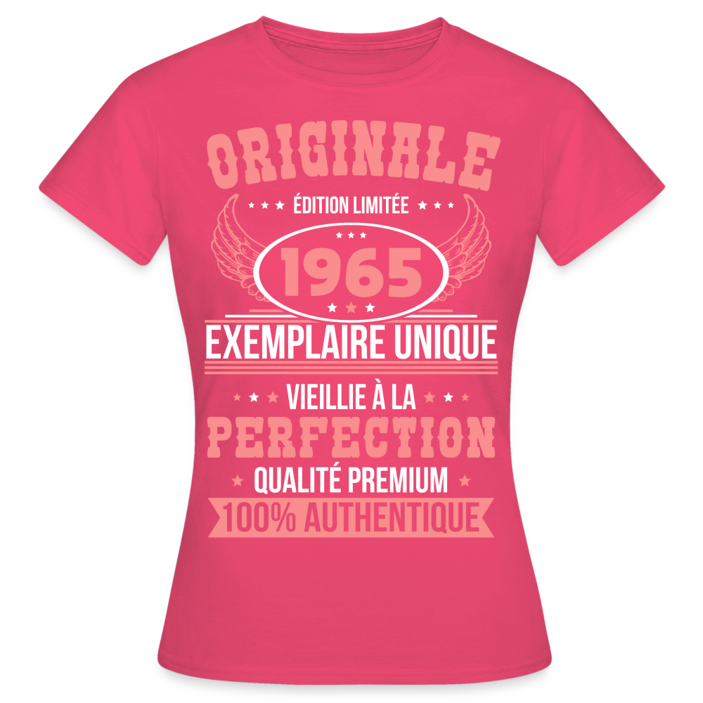 T-shirt Femme - Anniversaire 60 Ans - Originale 1965 - rose azalée