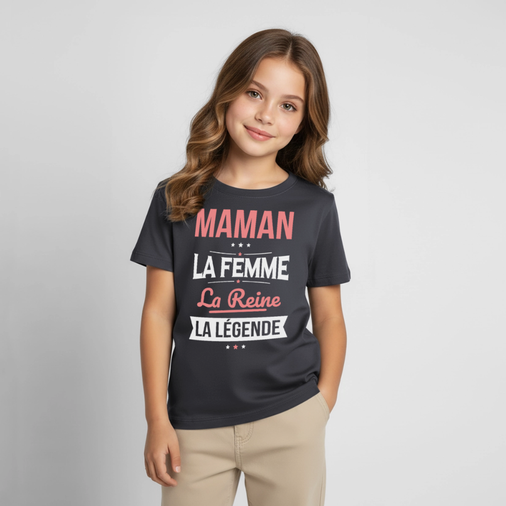 T-shirt enfant motif rose - Maman, femme, reine, légende - charbon