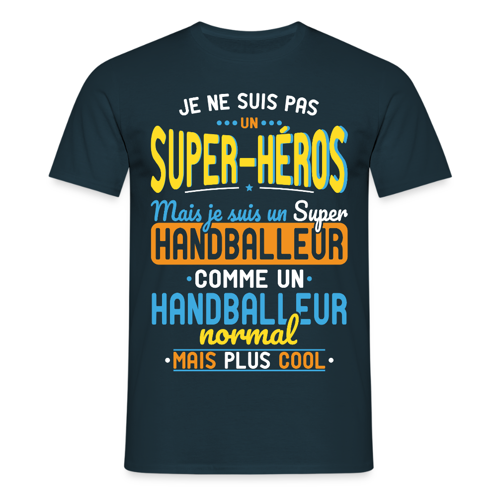 T-shirt Homme - Pas un Super-Héros mais un super Handballeur - marine
