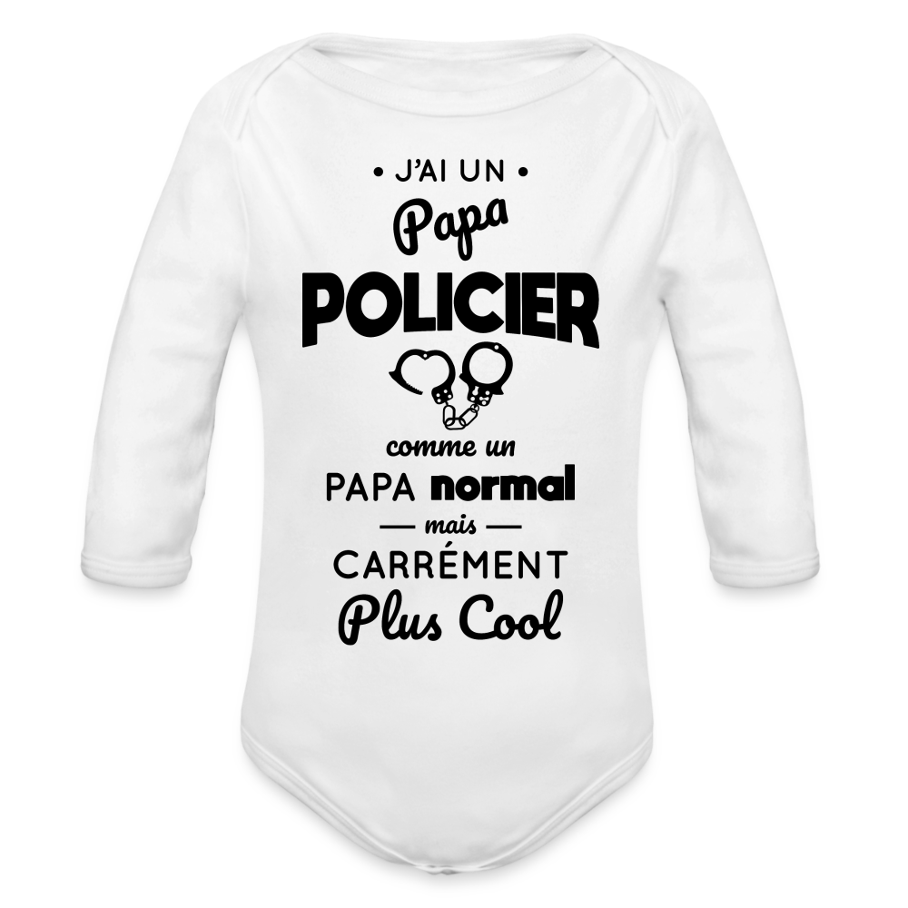 Body Bébé bio manches longues - J'ai un papa policier - blanc