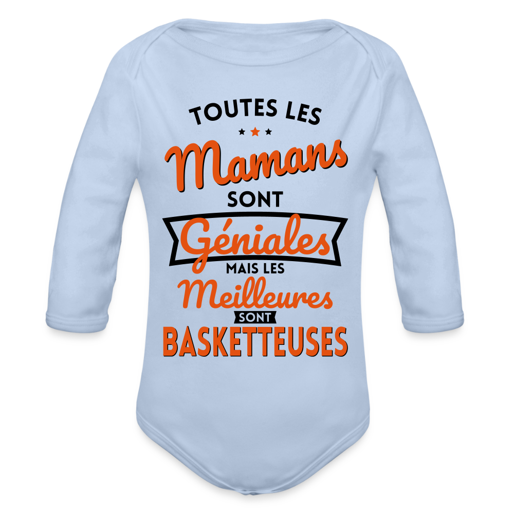 Body Bébé bio manches longues - Mamans géniales - Les meilleures sont basketteuses - ciel