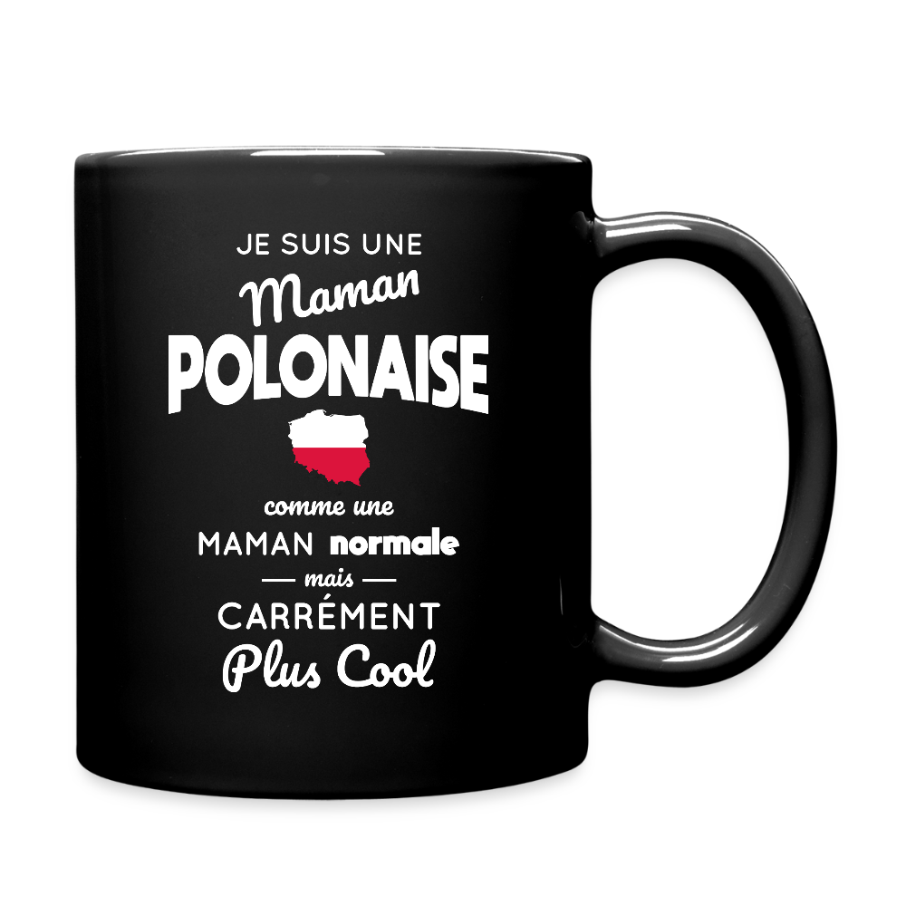 Mug uni - Maman Polonaise plus cool - noir