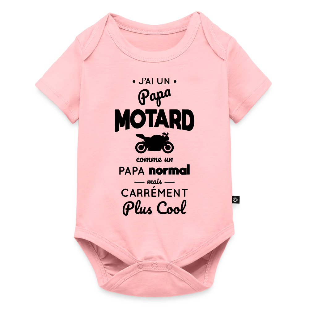 Body Bébé bio manches courtes - J'ai un papa motard - rose