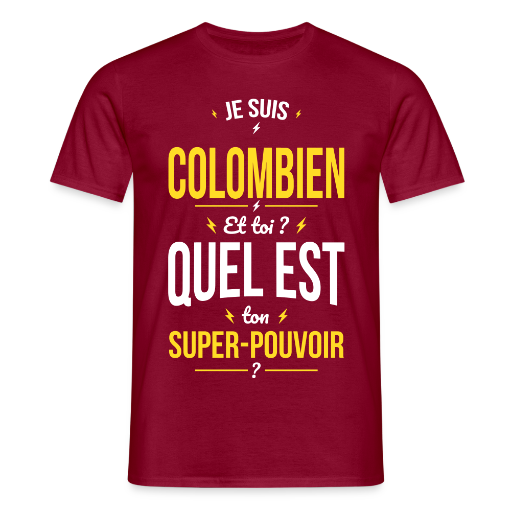 T-shirt Homme - Je suis Colombien - Super-pouvoir - rouge brique