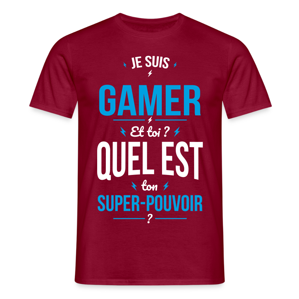 T-shirt Homme - Je suis gamer - Super-pouvoir - rouge brique