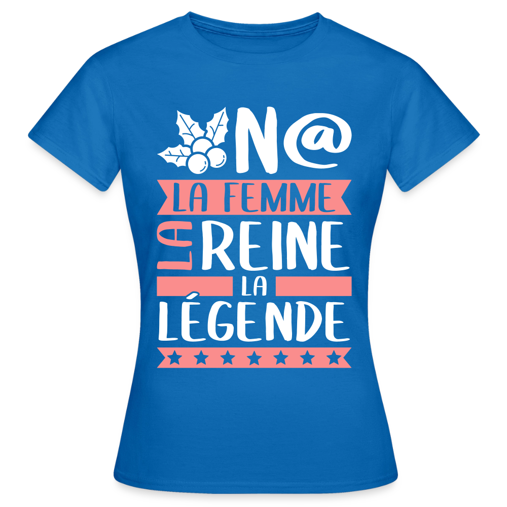 T-shirt femme Oona rébus – La femme, la reine, la légende - bleu royal