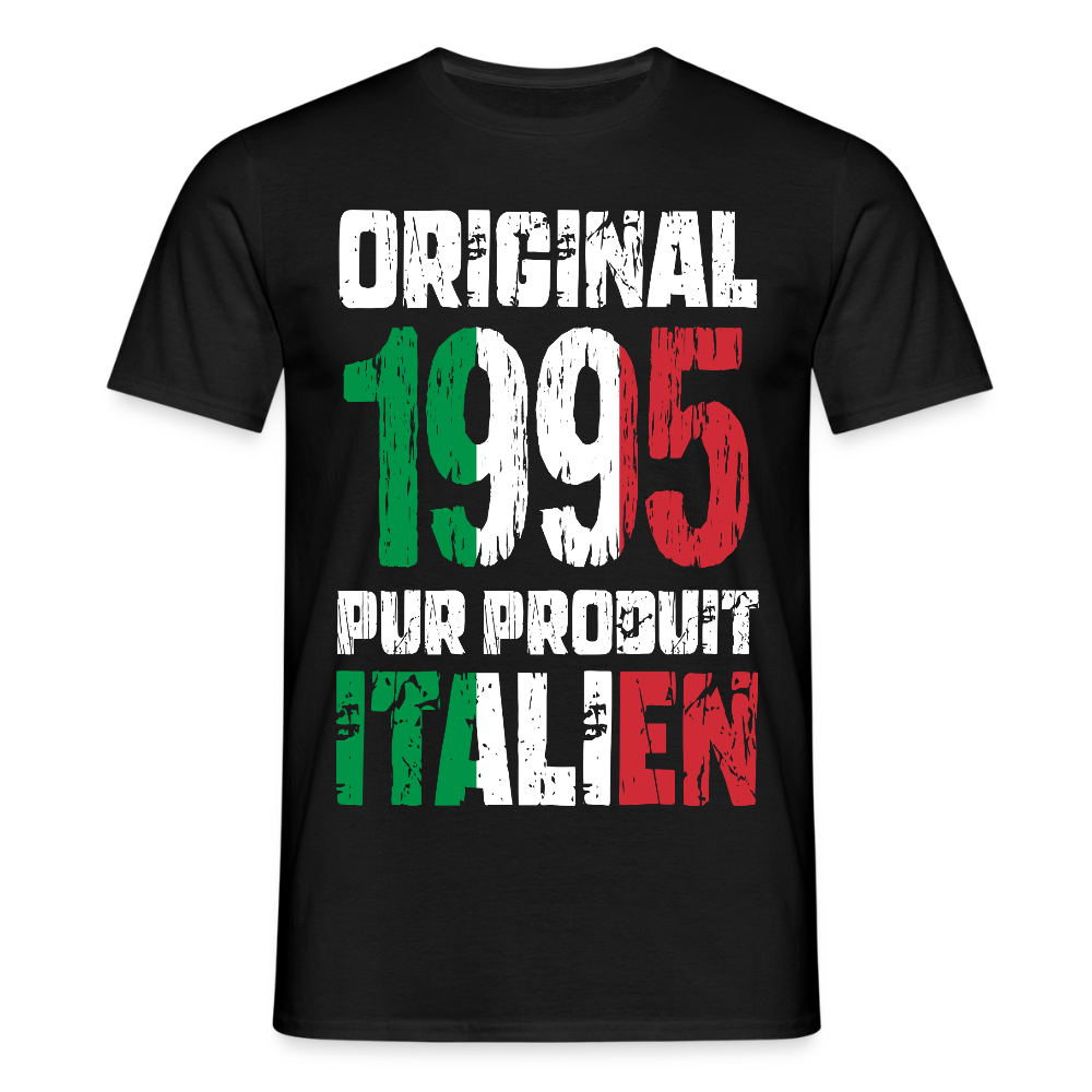 T-shirt Homme - Anniversaire 30 Ans - Original 1995 - Pur produit Italien - noir