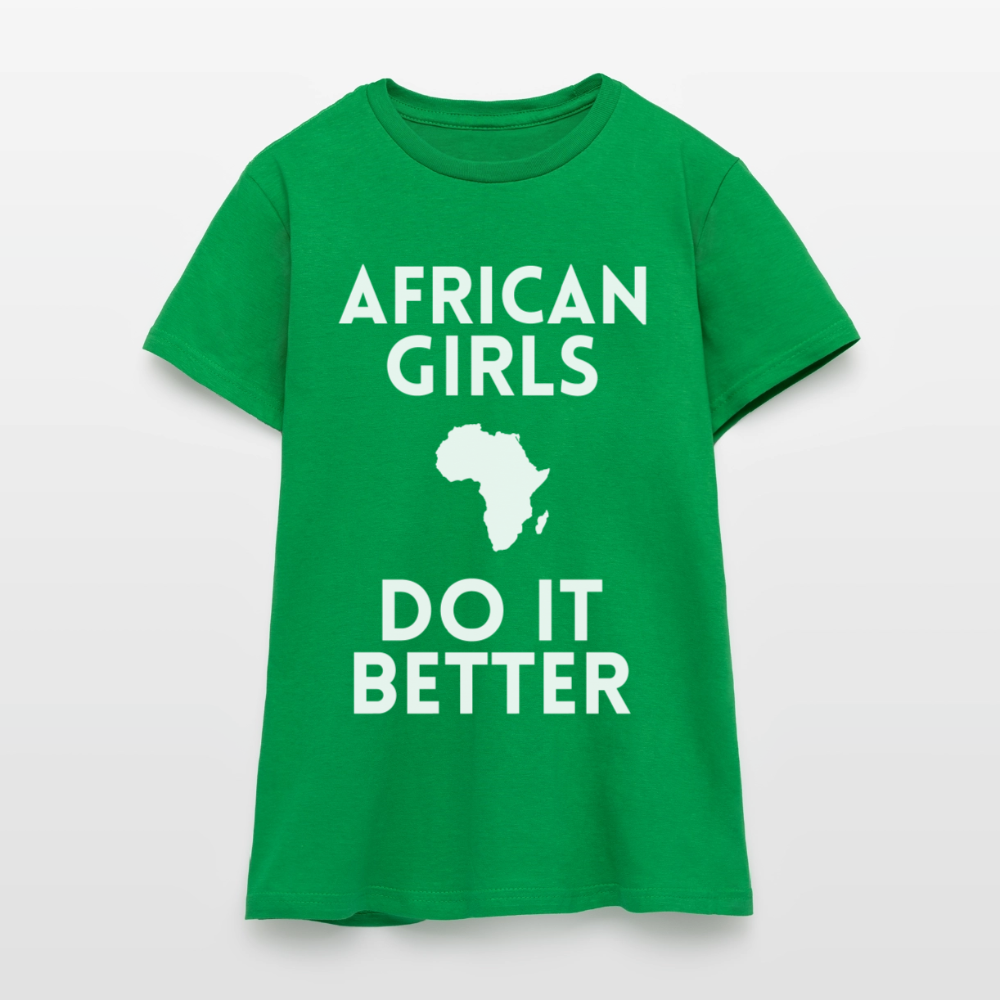 T-shirt femme - African Girls Do It Better - vert