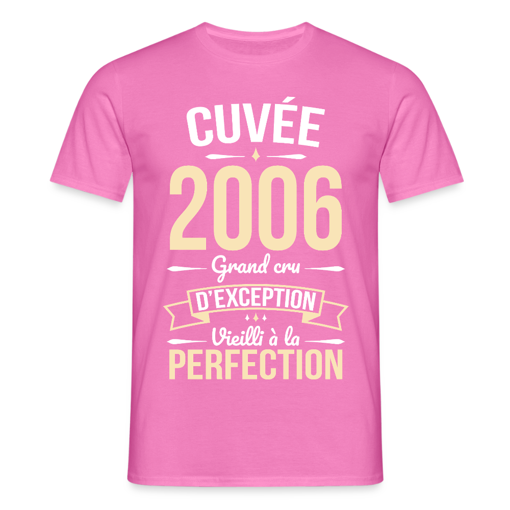 T-shirt anniversaire homme 20 ans – Cuvée 2006, Grand cru d’exception - rose