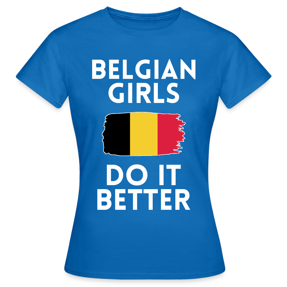 T-shirt femme - Belgian Girls Do It Better - bleu royal
