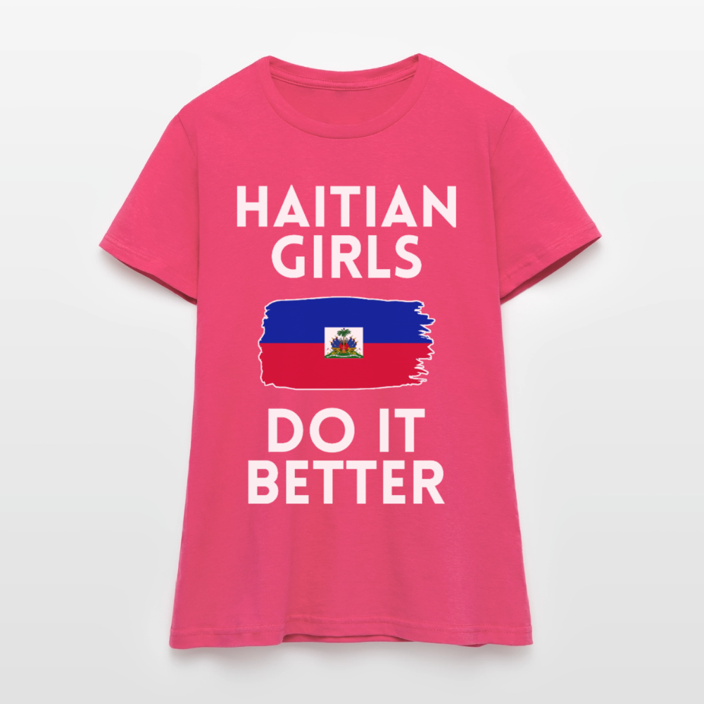 T-shirt femme - Haitian Girls Do It Better - rose azalée