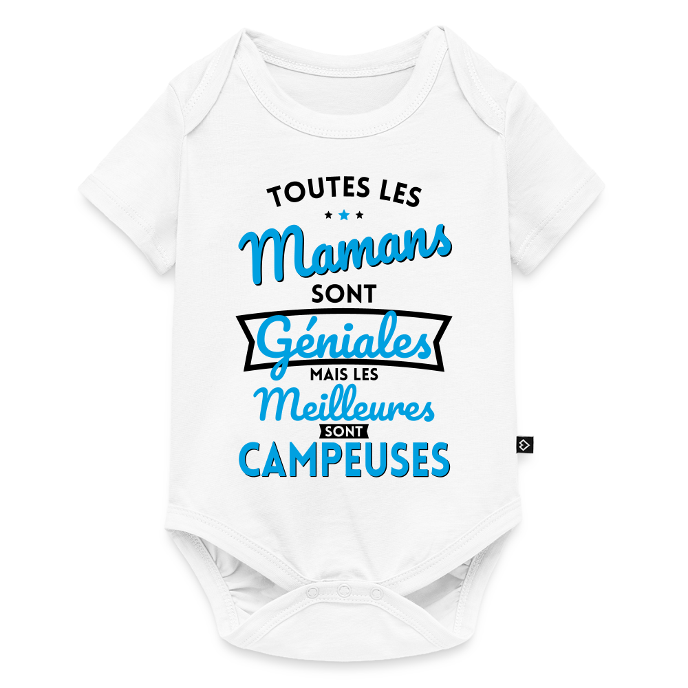 Body Bébé bio manches courtes - Mamans géniales - Les meilleures sont campeuses - blanc