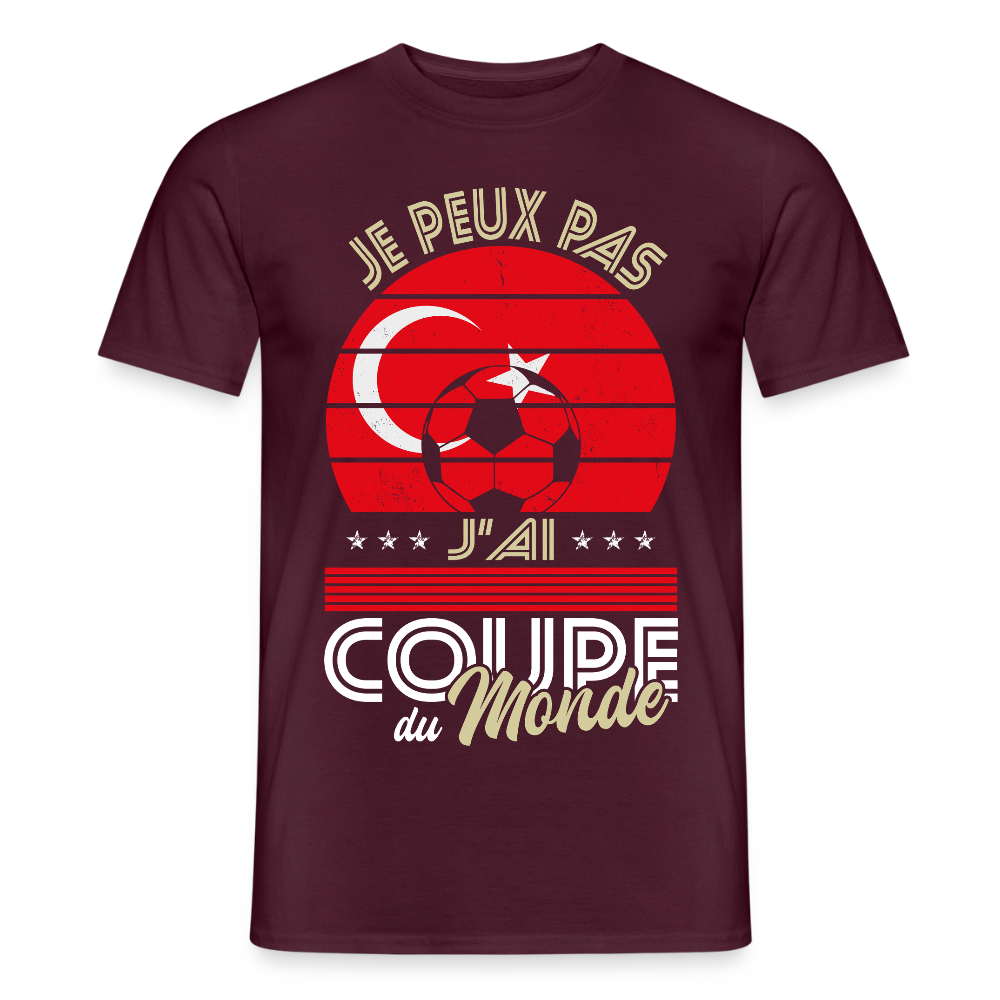 T-shirt Homme - Je peux pas j'ai Coupe du Monde - Turquie - rouge brique