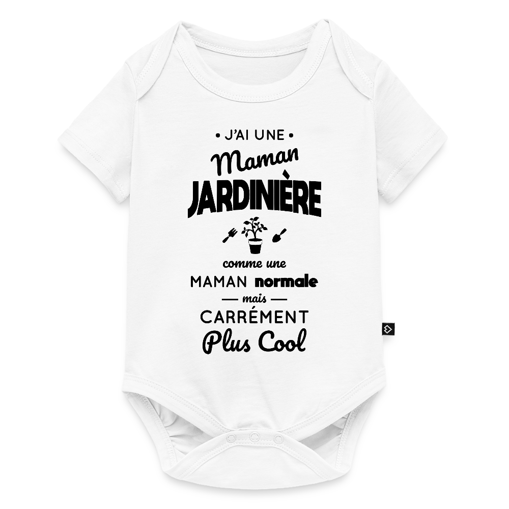 Body Bébé bio manches courtes - J'ai une maman jardinière - blanc