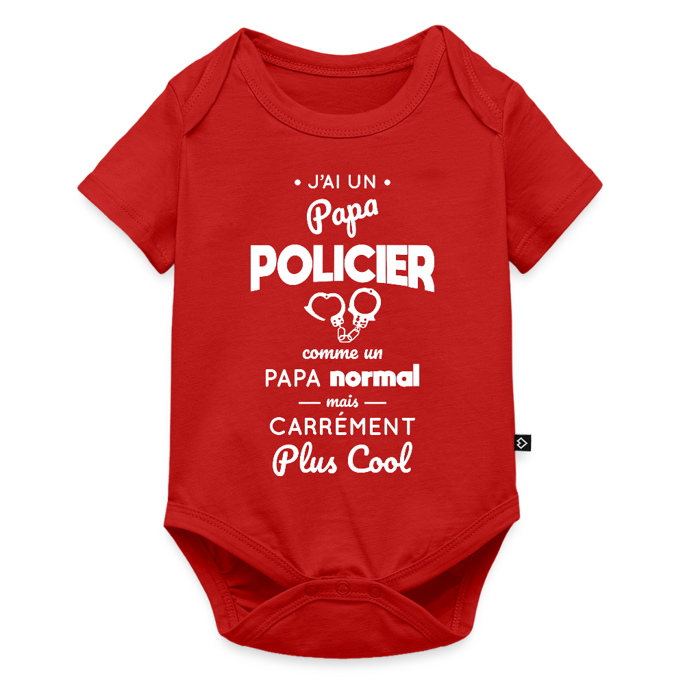 Body Bébé bio manches courtes - J'ai un papa policier - rouge