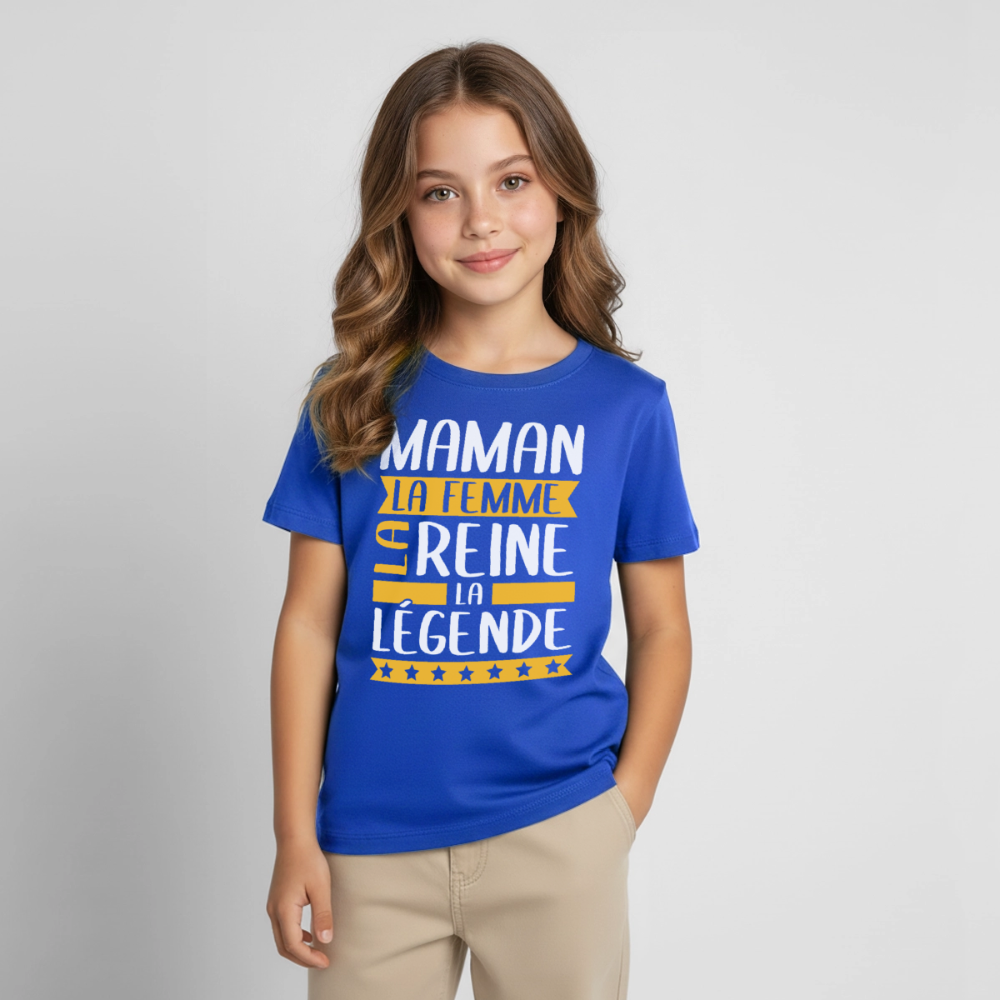 T-shirt enfant - Maman, la femme, la reine, la légende - bleu royal
