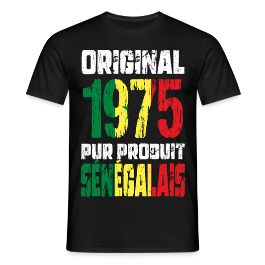 T-shirt Homme - Anniversaire 50 Ans - Original 1975 - Pur produit Sénégalais - noir