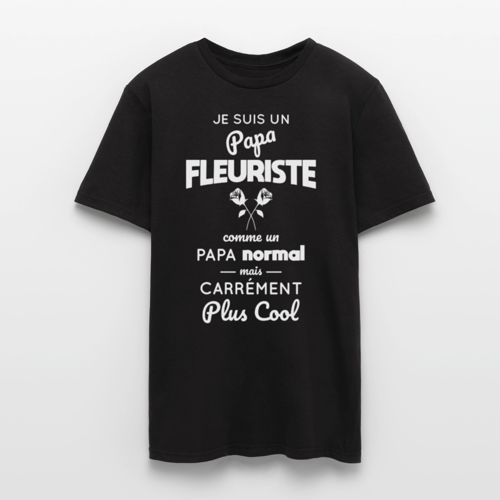 T-shirt Homme - Papa fleuriste plus cool - noir