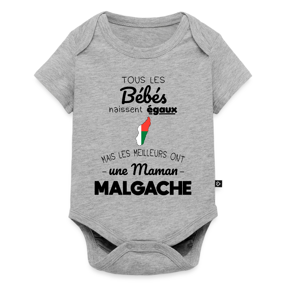 Body Bébé bio manches courtes - Les Meilleurs Ont Une Maman Malgache - gris chiné