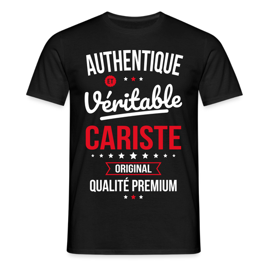 T-shirt Homme - Authentique et véritable Cariste - noir