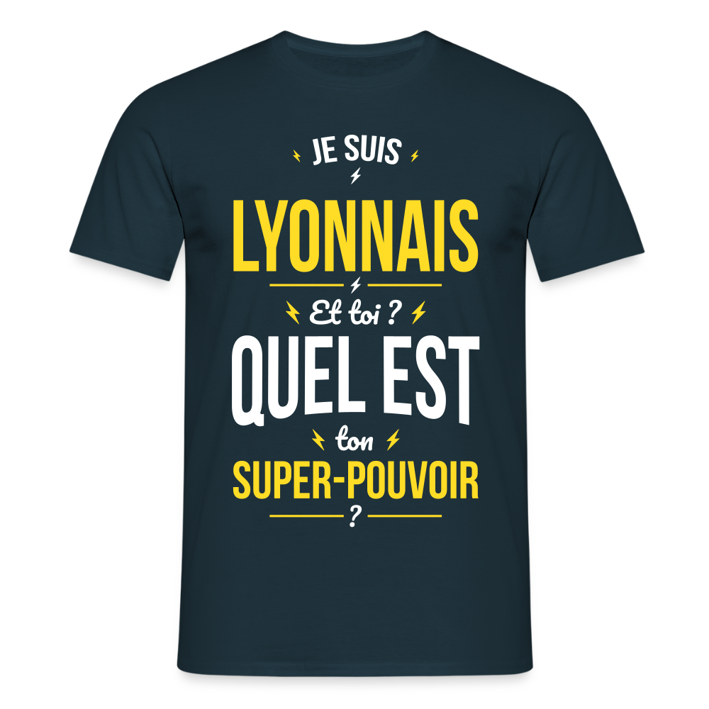 T-shirt Homme - Je suis Lyonnais - Super-pouvoir - marine