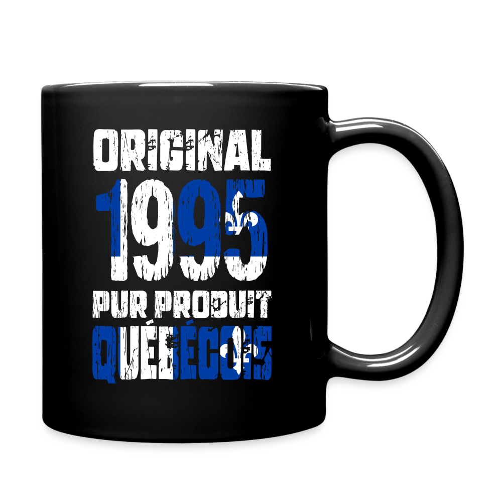 Mug uni - Anniversaire 30 Ans - Original 1995 - Pur produit Québécois - noir