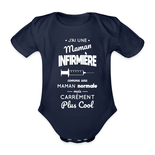 Body Bébé bio manches courtes - J'ai une maman infirmière - marine foncé