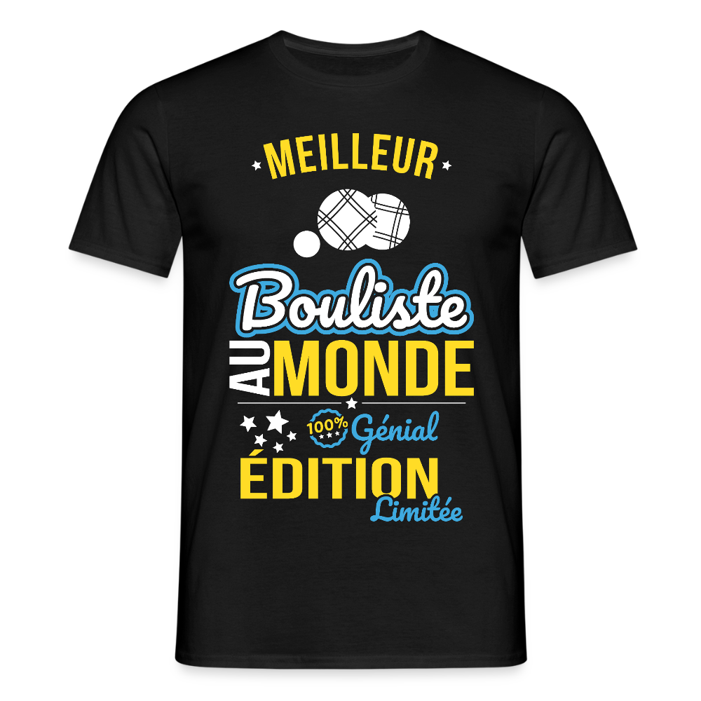 T-shirt Homme - Meilleur Bouliste au monde - 100% génial - noir
