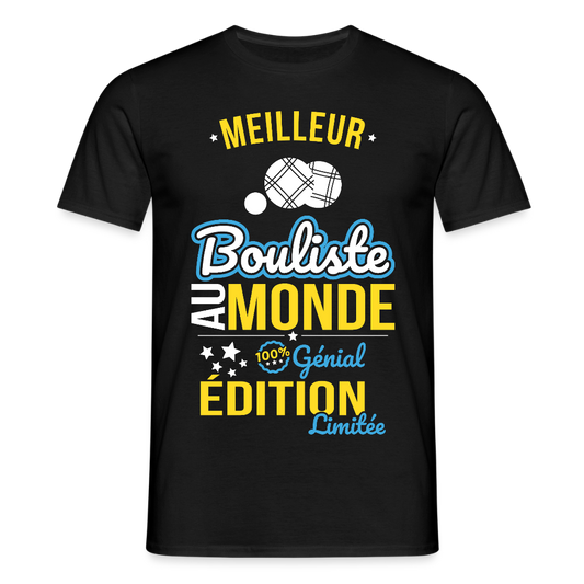 T-shirt Homme - Meilleur Bouliste au monde - 100% génial - noir