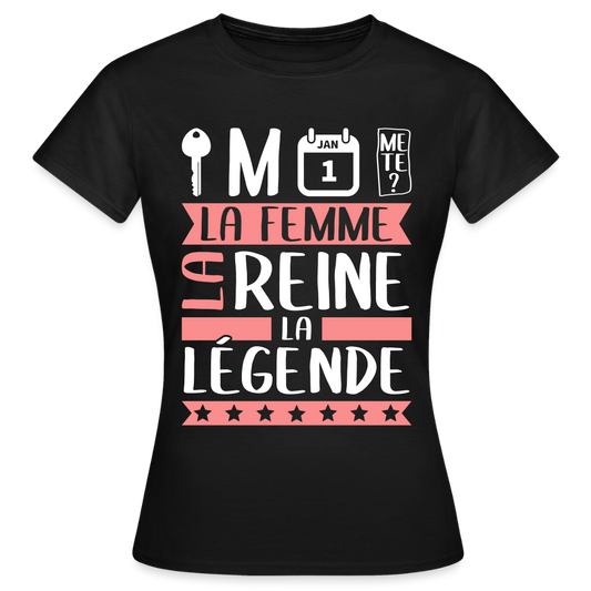 T-shirt femme Clémence rébus – La femme, la reine, la légende - noir