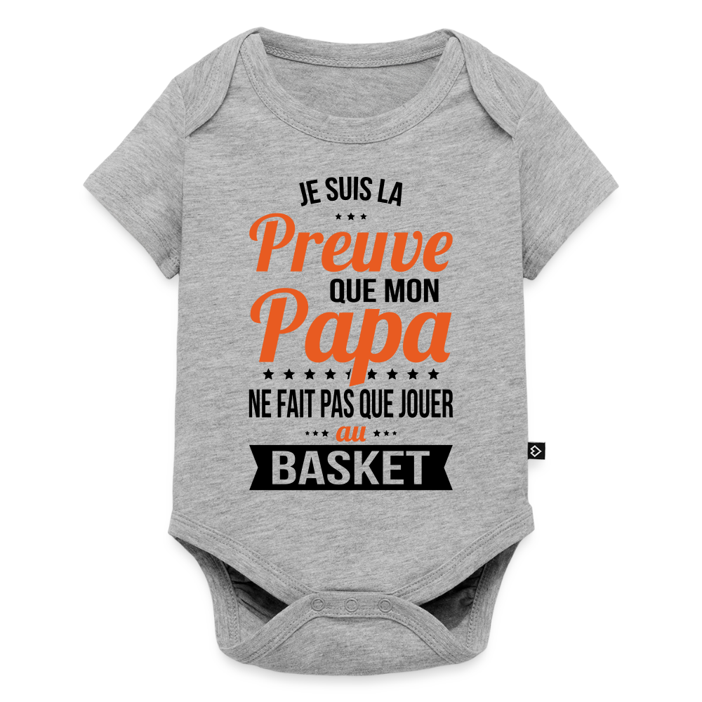 Body Bébé bio manches courtes - Mon Papa Ne Fait Pas Que Jouer Au Basket - gris chiné