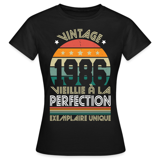 T-shirt anniversaire femme 40 ans – Vintage 1986 - Exemplaire unique - noir